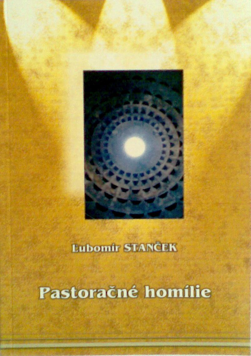 lubomir_stancek_pastoracne_homilie.jpg